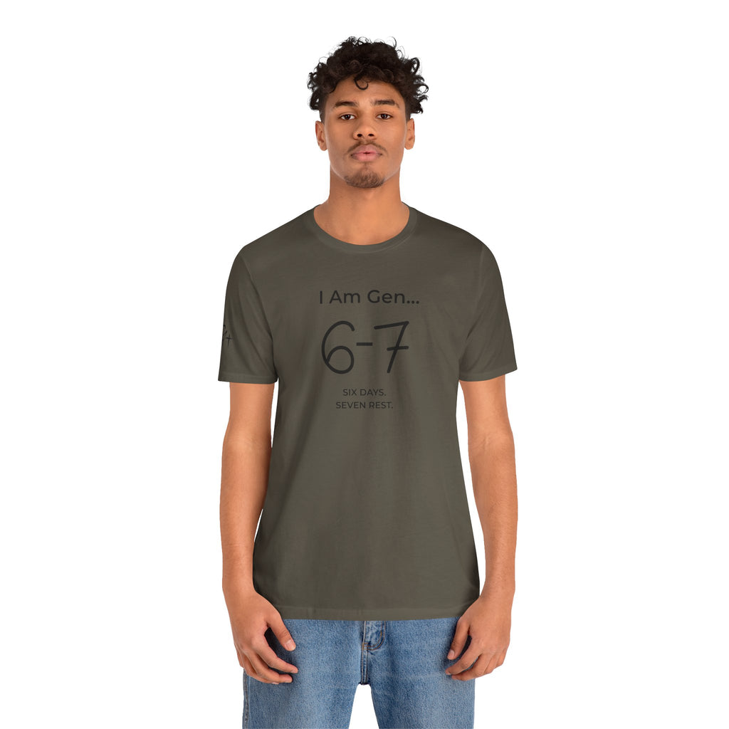6-7 SIX DAYS. SEVEN REST. T-Shirt | Season1+ Minimalist Scripture Tee