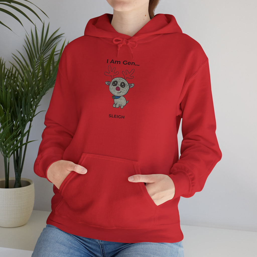 I Am Gen... Sleigh Christmas Hoodie | Reindeer Funny Holiday Pullover | Season1+ Apparel