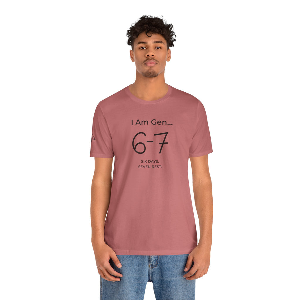 6-7 SIX DAYS. SEVEN REST. T-Shirt | Season1+ Minimalist Scripture Tee