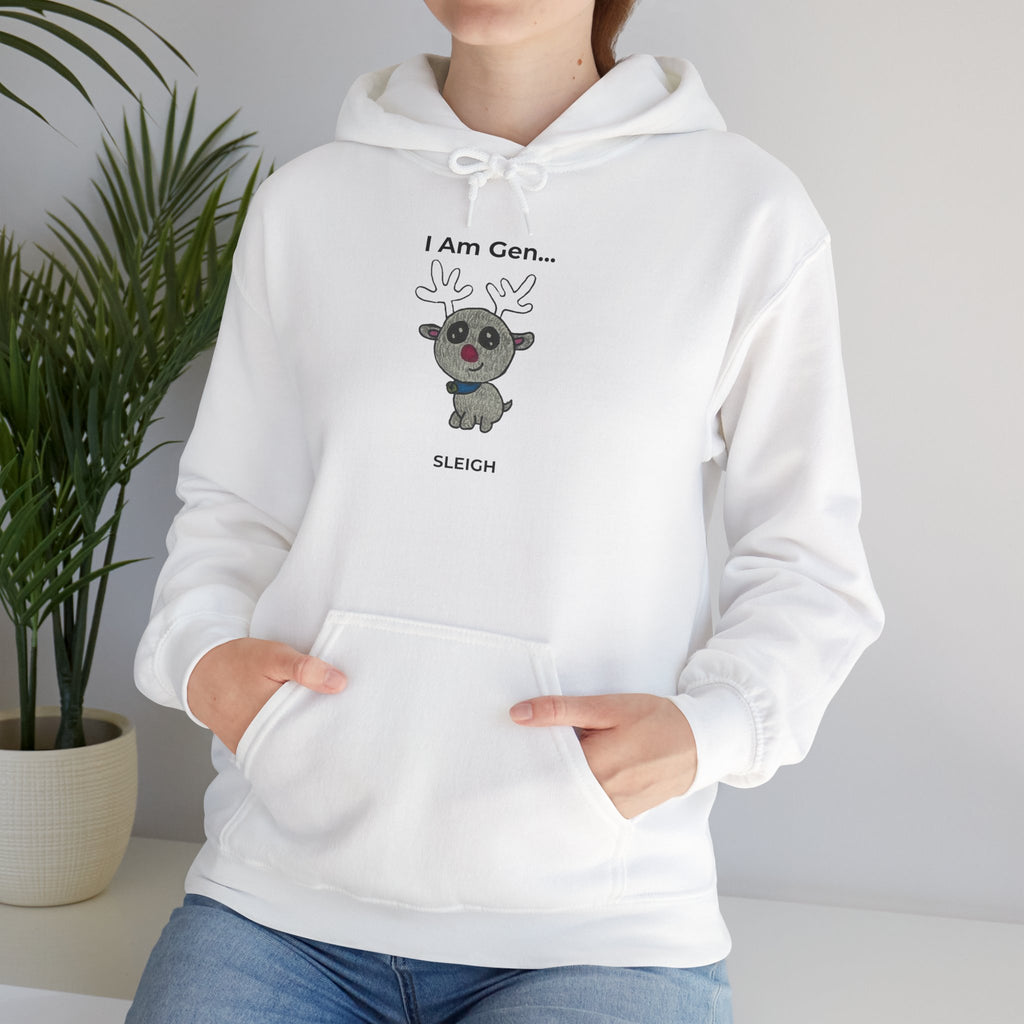 I Am Gen... Sleigh Christmas Hoodie | Reindeer Funny Holiday Pullover | Season1+ Apparel