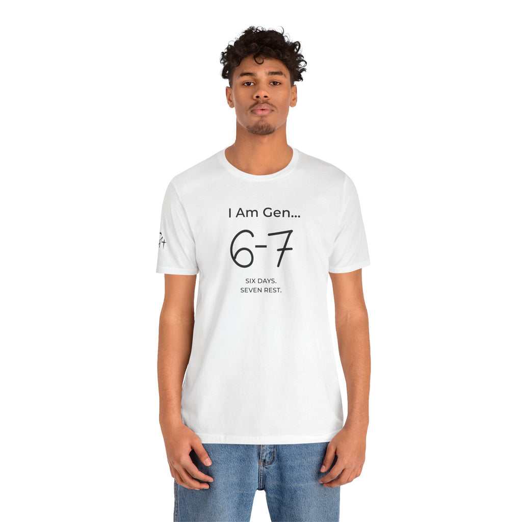 6-7 SIX DAYS. SEVEN REST. T-Shirt | Season1+ Minimalist Scripture Tee