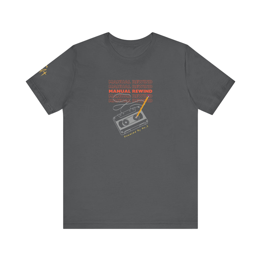 Manual Rewind T-Shirt | Cassette Tape & Pencil Nostalgia Tee | Powered By No. 2 | Bella Canvas 3001 | Season1+