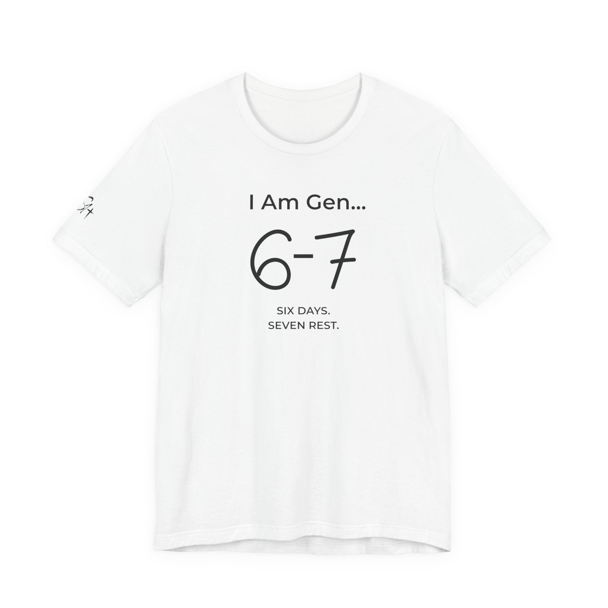 6-7 SIX DAYS. SEVEN REST. T-Shirt | Season1+ Minimalist Scripture Tee