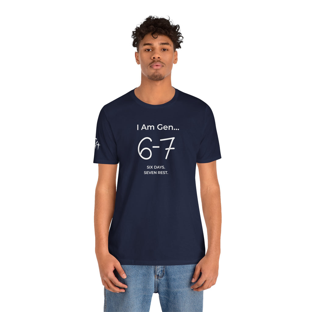 6-7 SIX DAYS. SEVEN REST. T-Shirt | Season1+ Minimalist Scripture Tee