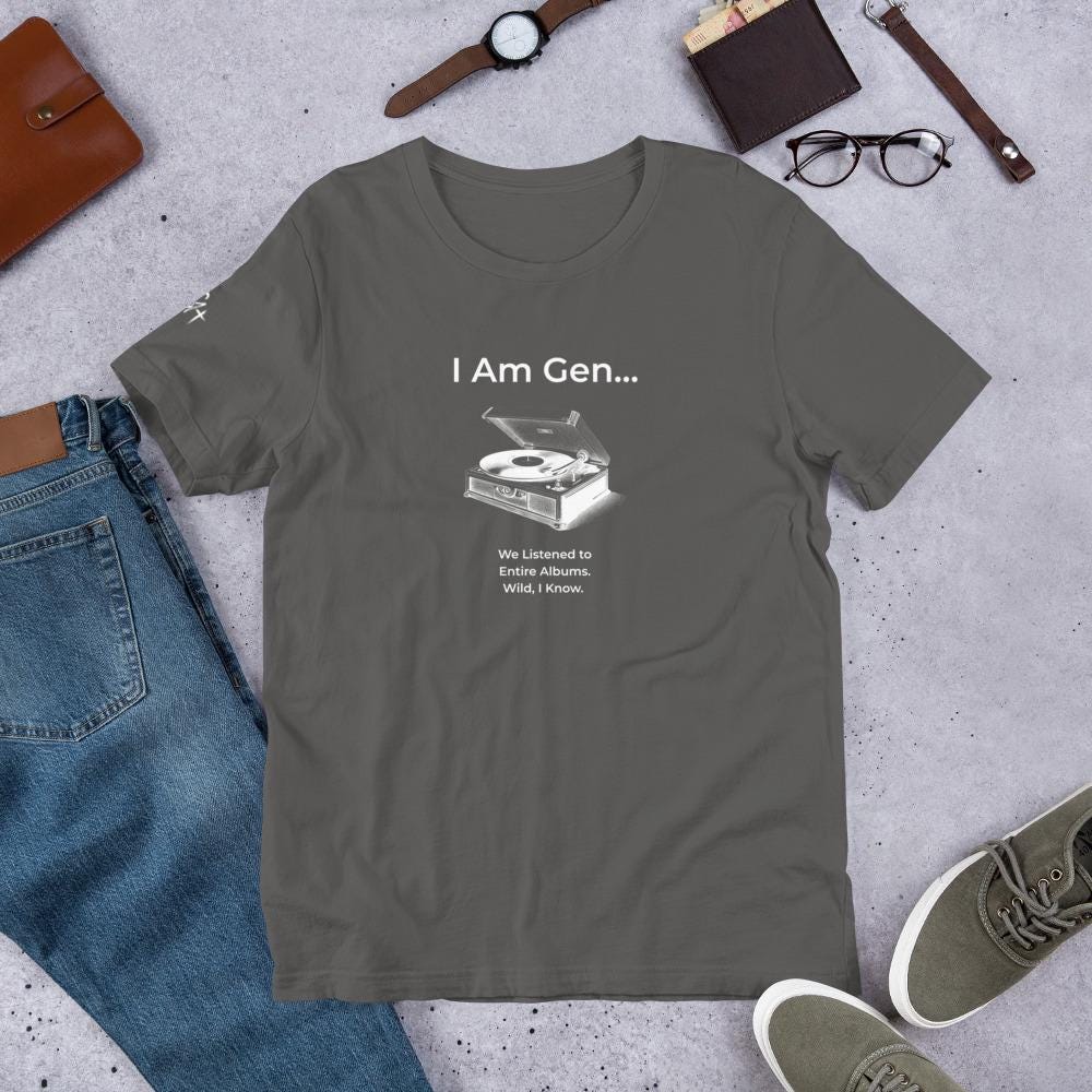 I Am Gen… Vinyl Revival T-Shirt | Retro Record Player Tee | Music Nostalgia Shirt | Bella Canvas 3001 | Season1+