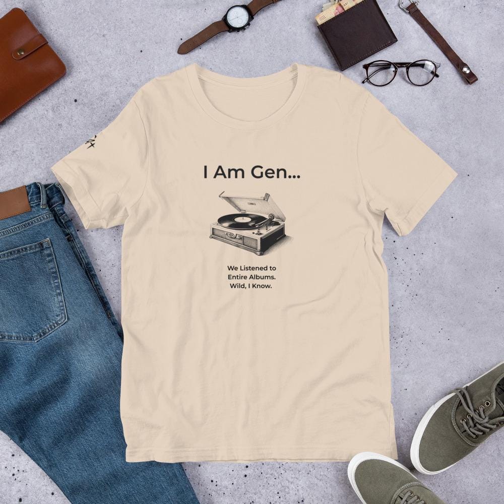 I Am Gen… Vinyl Revival T-Shirt | Retro Record Player Tee | Music Nostalgia Shirt | Bella Canvas 3001 | Season1+